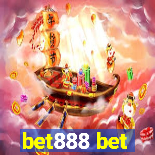 bet888 bet